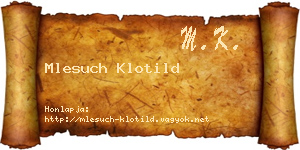 Mlesuch Klotild névjegykártya